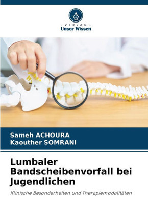 Lumbaler Bandscheibenvorfall bei Jugendlichen