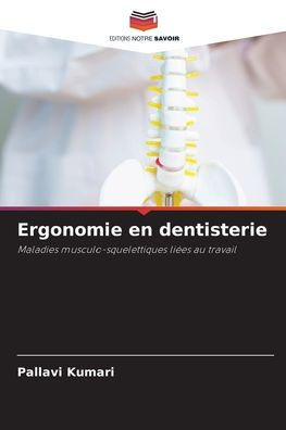 Ergonomie en dentisterie