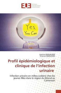 Profil ?id?iologique et clinique de l'infection urinaire