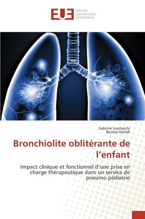 Bronchiolite oblit?ante de l'enfant
