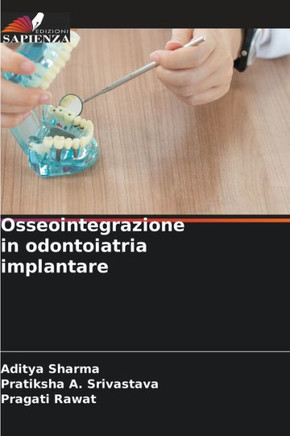 Osseointegrazione in odontoiatria implantare