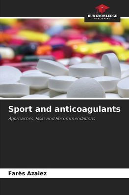 Sport and anticoagulants