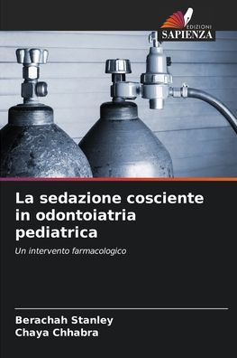 La sedazione cosciente in odontoiatria pediatrica