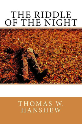 The Riddle Of The Night