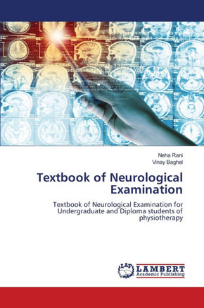 Textbook of Neurological Examination