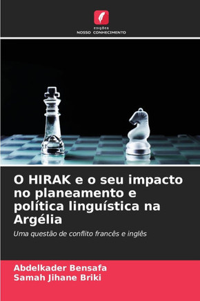 O HIRAK e o seu impacto no planeamento e pol?ica lingu?tica na Arg?ia
