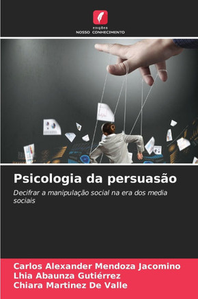 Psicologia da persuas?