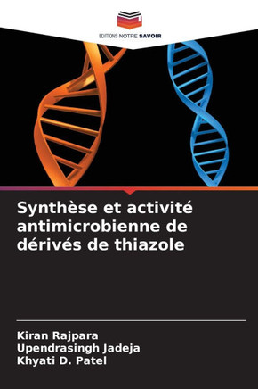 Synth?e et activit?antimicrobienne de d?iv? de thiazole