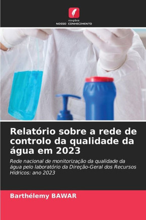 Relat?io sobre a rede de controlo da qualidade da ?ua em 2023