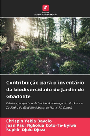 Contribui?o para o invent?io da biodiversidade do Jardin de Gbadolite