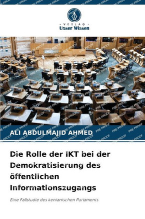 Die Rolle der IKT bei der Demokratisierung des ?fentlichen Informationszugangs