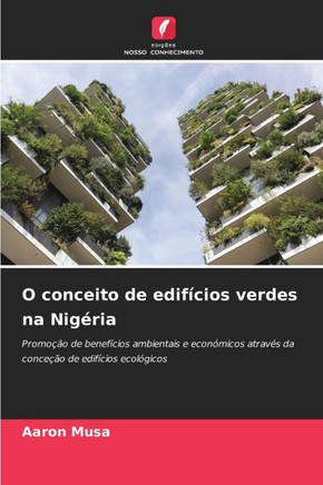 O conceito de edif?ios verdes na Nig?ia
