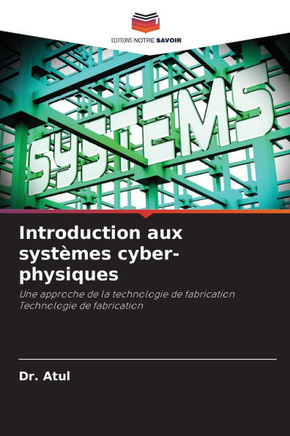 Introduction aux syst?es cyber-physiques