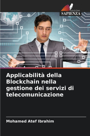 Applicabilit?della Blockchain nella gestione dei servizi di telecomunicazione