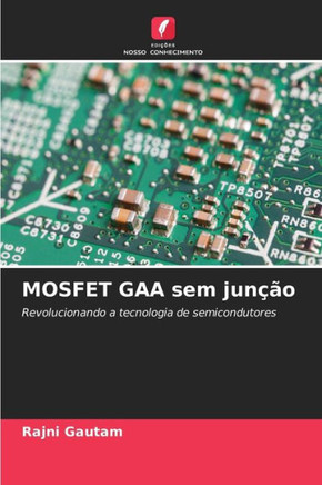 MOSFET GAA sem jun?o