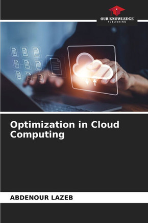 Optimization in Cloud Computing