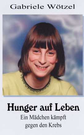 Hunger auf Leben