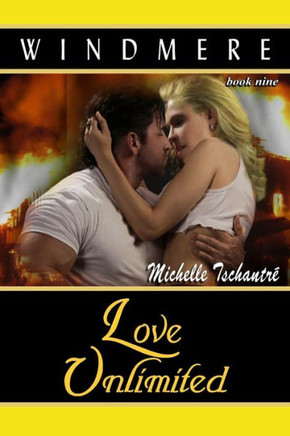 Love Unlimited : (Windmere - Book Nine)