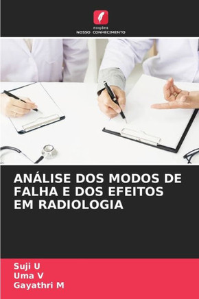 An?ise DOS Modos de Falha E DOS Efeitos Em Radiologia