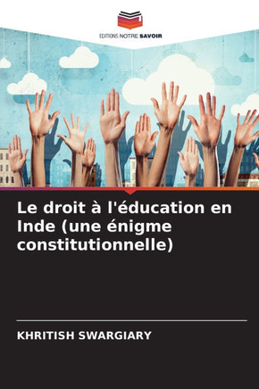 Le droit ?l'?ucation en Inde (une ?igme constitutionnelle)