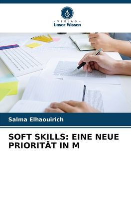 Soft Skills: Eine Neue Priorit? in M