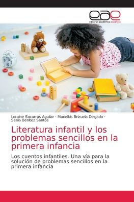Literatura infantil y los problemas sencillos en la primera infancia