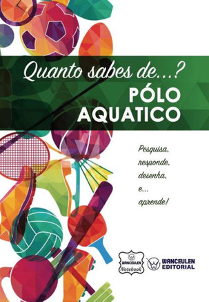 Quanto Sabes De... Pólo Aquático