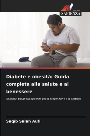 Diabete e obesit? Guida completa alla salute e al benessere