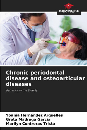 Chronic periodontal disease and osteoarticular diseases