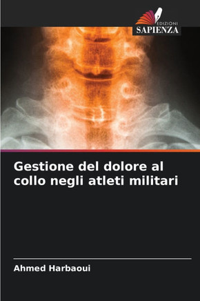 Gestione del dolore al collo negli atleti militari
