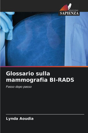 Glossario sulla mammografia BI-RADS