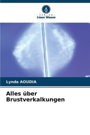Alles ?er Brustverkalkungen