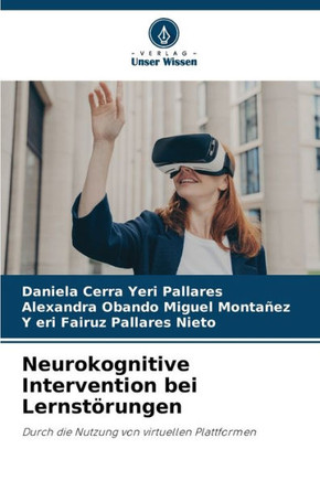 Neurokognitive Intervention bei Lernst?ungen