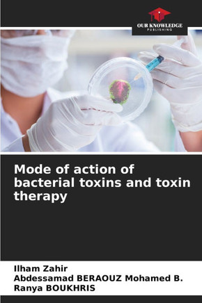 Mode of action of bacterial toxins and toxin therapy