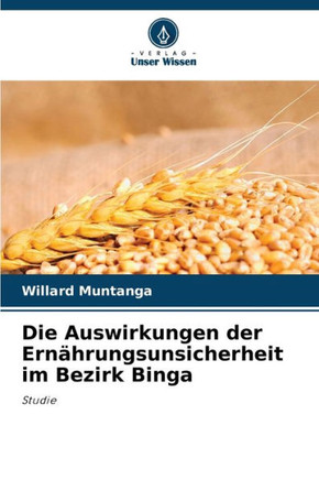 Die Auswirkungen der Ern?rungsunsicherheit im Bezirk Binga