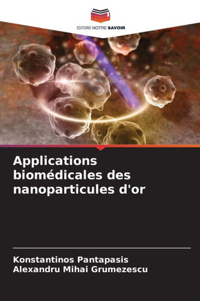 Applications biom?icales des nanoparticules d'or