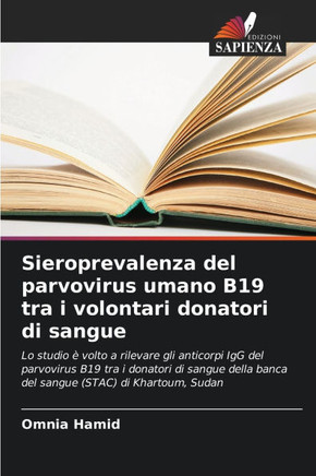 Sieroprevalenza del parvovirus umano B19 tra i volontari donatori di sangue