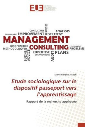 Etude sociologique sur le dispositif passeport vers l'apprentissage