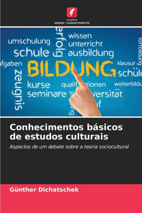 Conhecimentos b?icos de estudos culturais