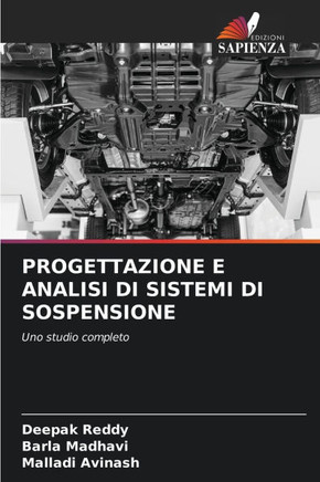 Progettazione E Analisi Di Sistemi Di Sospensione