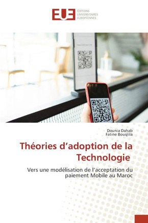 Th?ries d'adoption de la Technologie