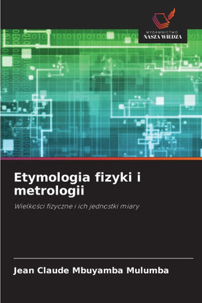 Etymologia fizyki i metrologii