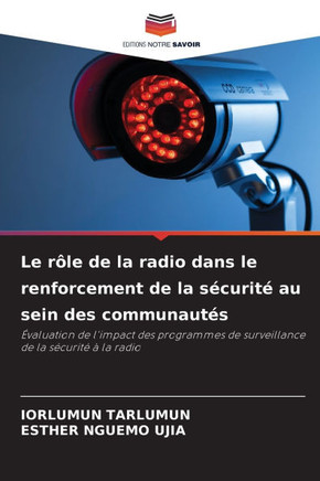 Le r?e de la radio dans le renforcement de la s?urit?au sein des communaut?