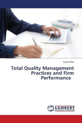 Total Quality Management Practices and Firm Performance