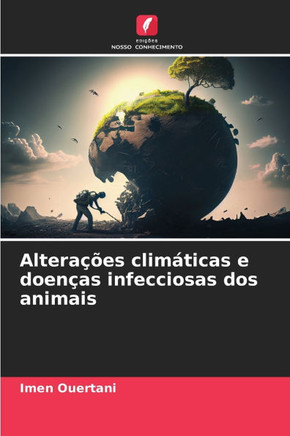 Altera?es clim?icas e doen?s infecciosas dos animais