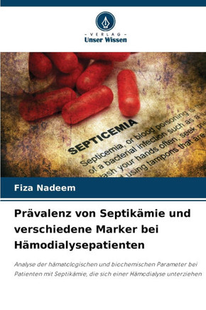 Pr?alenz von Septik?ie und verschiedene Marker bei H?odialysepatienten