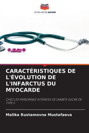 Caract?istiques de l'?olution de l'Infarctus Du Myocarde