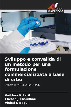 Sviluppo e convalida di un metodo per una formulazione commercializzata a base di erbe