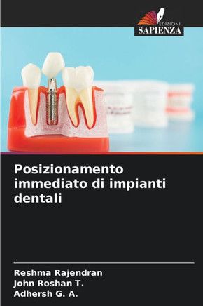 Posizionamento immediato di impianti dentali