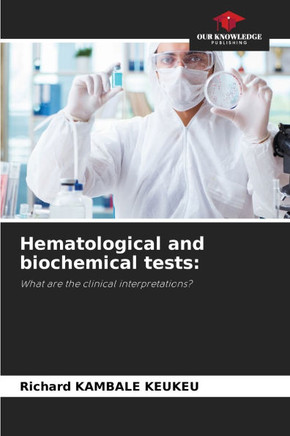 Hematological and biochemical tests